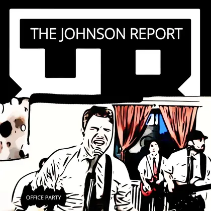 The Johnson Report, Office Party